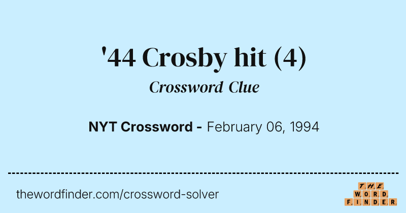 '44 Crosby hit crossword clue image