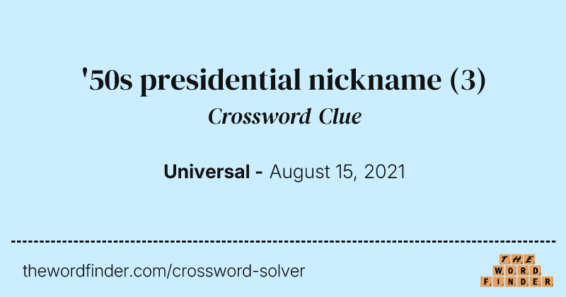 '50s presidential nickname crossword clue image