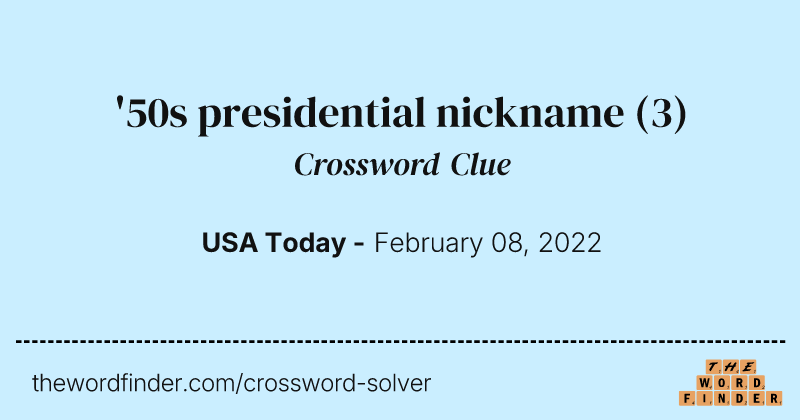 '50s presidential nickname crossword clue image