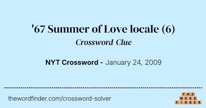 '67 Summer of Love locale crossword clue image