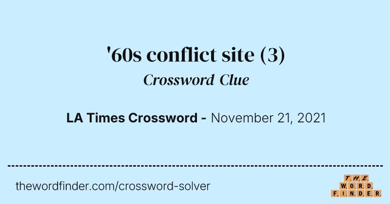 '60s conflict site crossword clue image