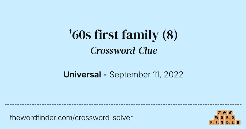 '60s first family crossword clue image