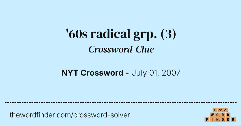 '60s radical grp. crossword clue image