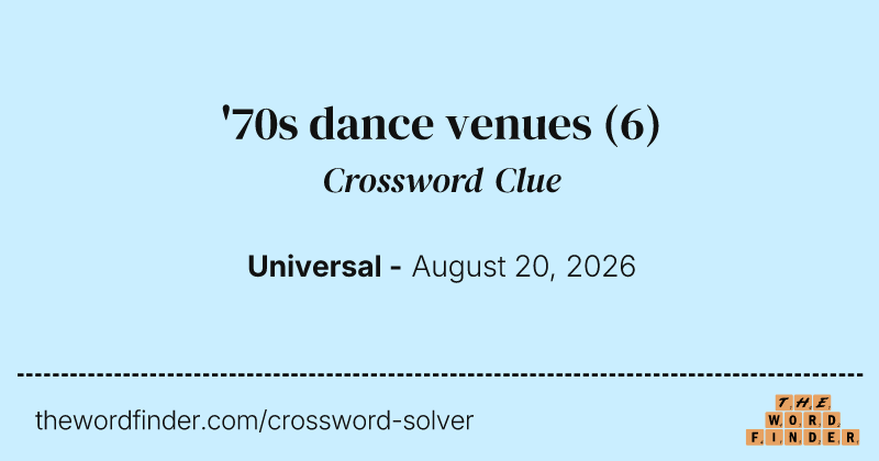 '70s dance venues crossword clue image