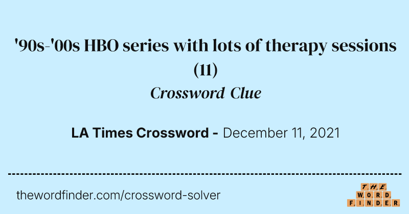 '90s-'00s HBO series with lots of therapy sessions crossword clue image