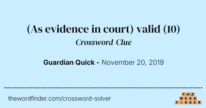 (As evidence in court) valid crossword clue image