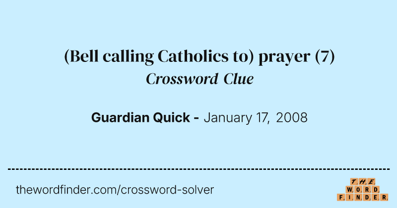 (Bell calling Catholics to) prayer crossword clue image