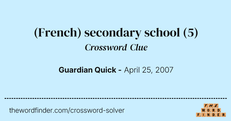(French) secondary school crossword clue image