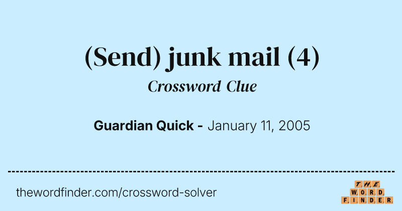 (Send) junk mail crossword clue image