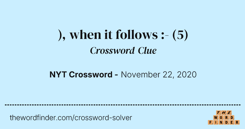 ), when it follows :- crossword clue image