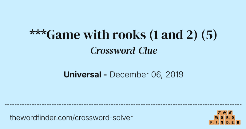 ***Game with rooks (1 and 2) crossword clue image