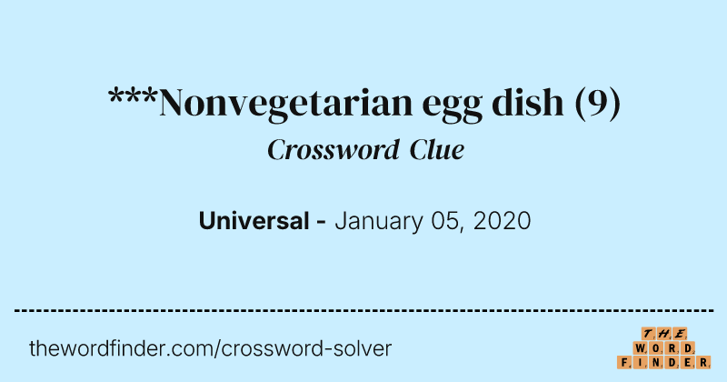 ***Nonvegetarian egg dish crossword clue image