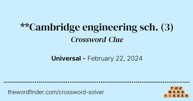 **Cambridge engineering sch. crossword clue image