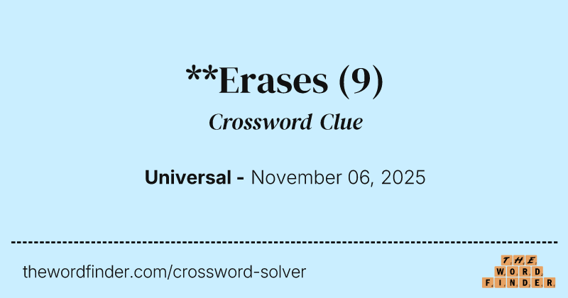 **Erases crossword clue image