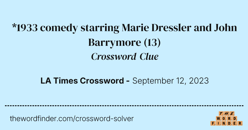 *1933 comedy starring Marie Dressler and John Barrymore crossword clue image