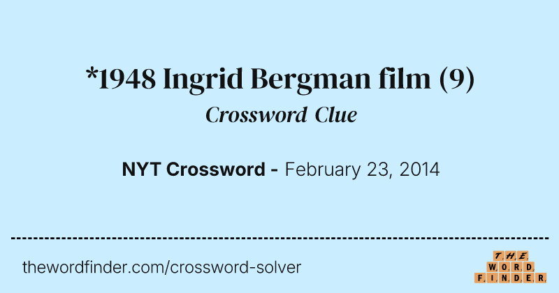 *1948 Ingrid Bergman film crossword clue image