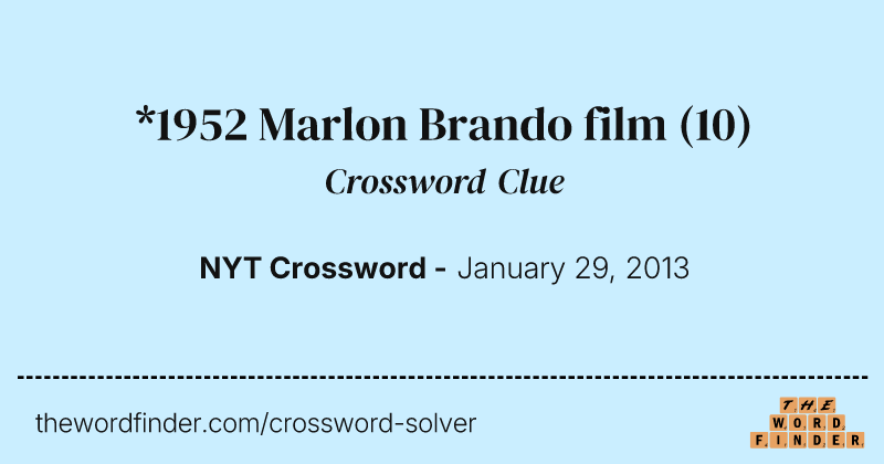 *1952 Marlon Brando film crossword clue image