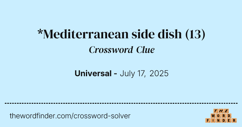 *Mediterranean side dish crossword clue image