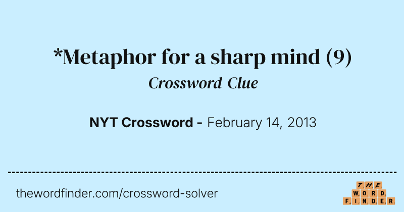*Metaphor for a sharp mind crossword clue image