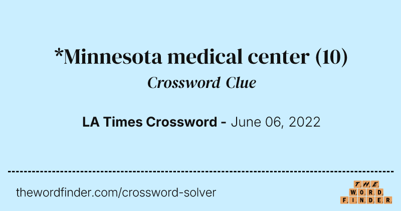 *Minnesota medical center crossword clue image