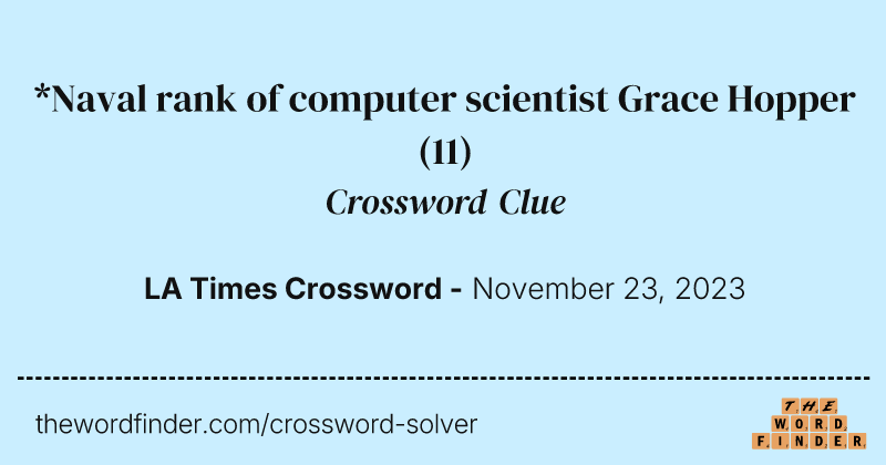 *Naval rank of computer scientist Grace Hopper crossword clue image
