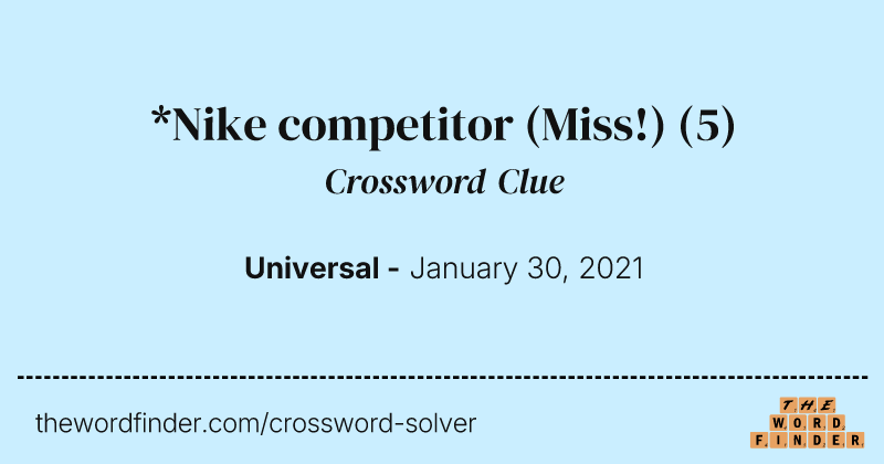 *Nike competitor (Miss!) crossword clue image