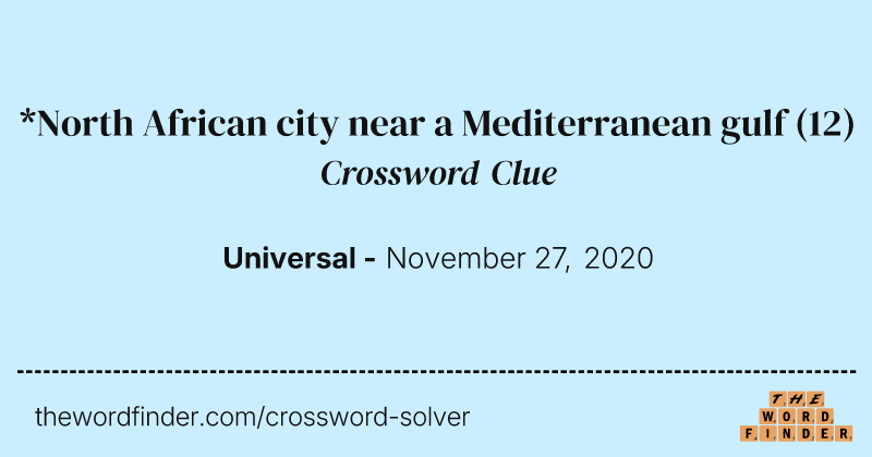*North African city near a Mediterranean gulf crossword clue image