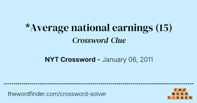 *Average national earnings crossword clue image