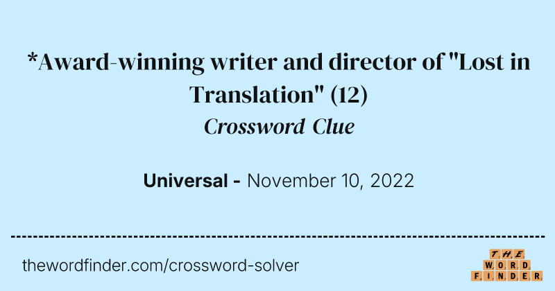 *Award-winning writer and director of "Lost in Translation" crossword clue image