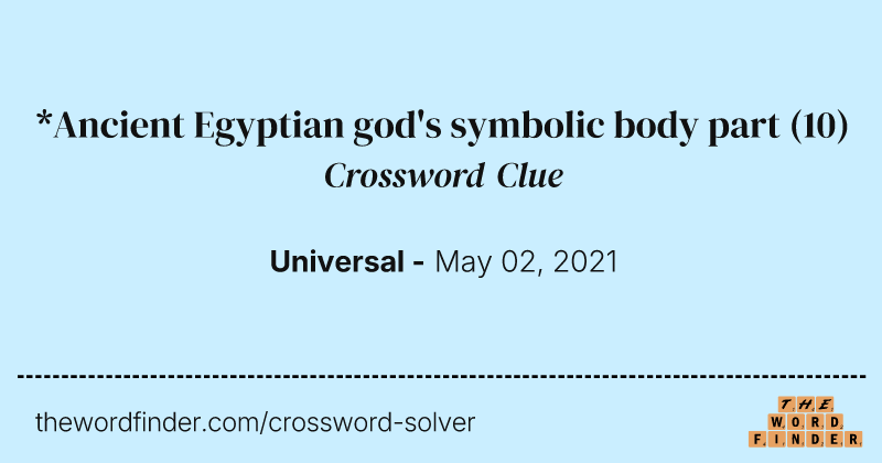 *Ancient Egyptian god's symbolic body part crossword clue image