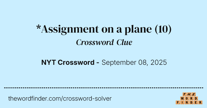 *Assignment on a plane crossword clue image