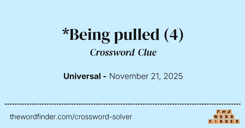 *Being pulled crossword clue image