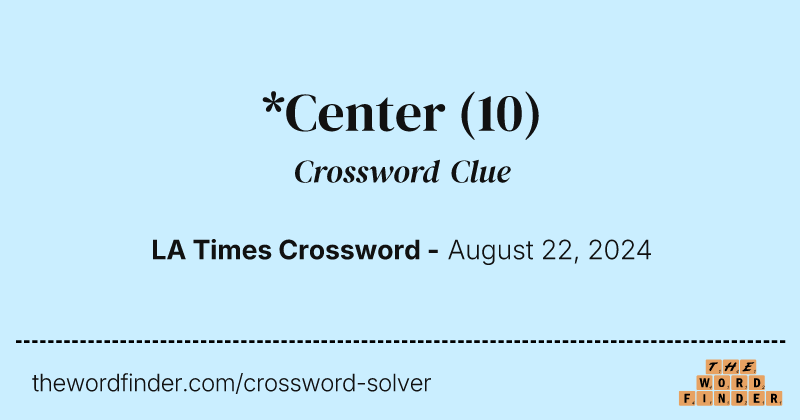 *Center crossword clue image