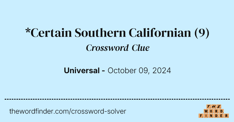 *Certain Southern Californian crossword clue image