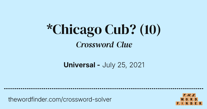 *Chicago Cub? crossword clue image