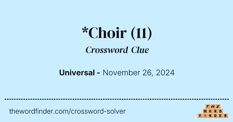 *Choir crossword clue image