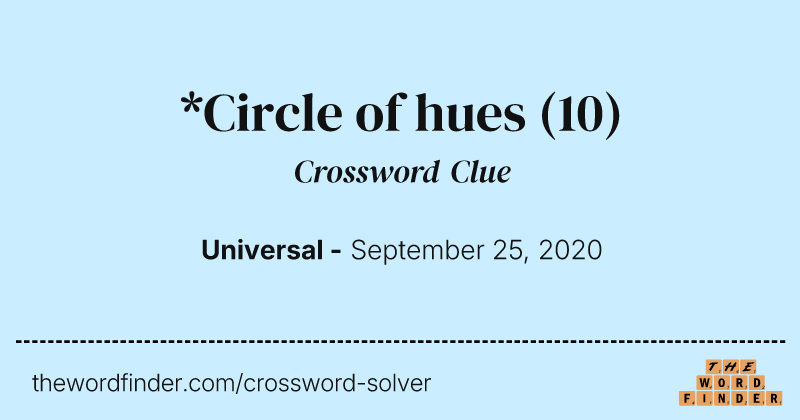 *Circle of hues crossword clue image