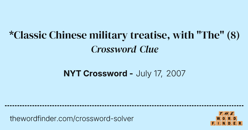 *Classic Chinese military treatise, with "The" crossword clue image