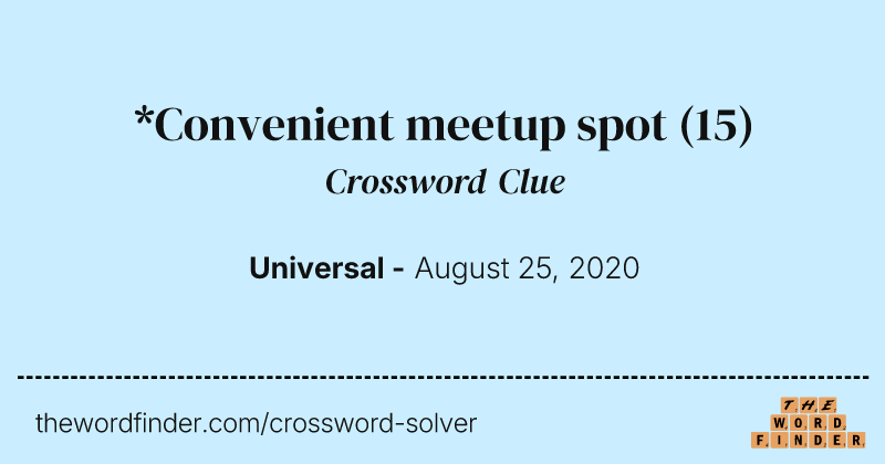 *Convenient meetup spot crossword clue image