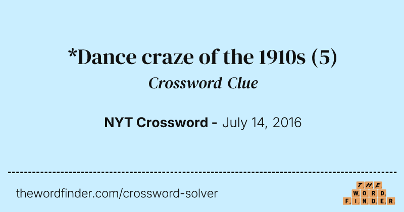 *Dance craze of the 1910s crossword clue image