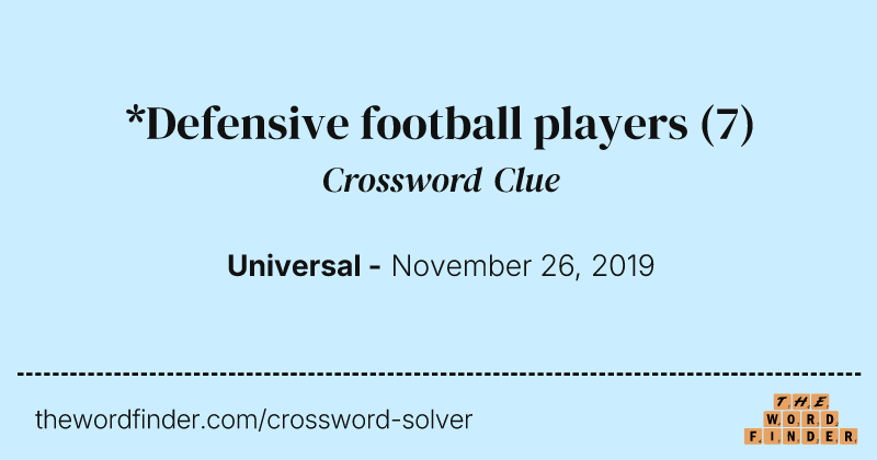 *Defensive football players crossword clue image
