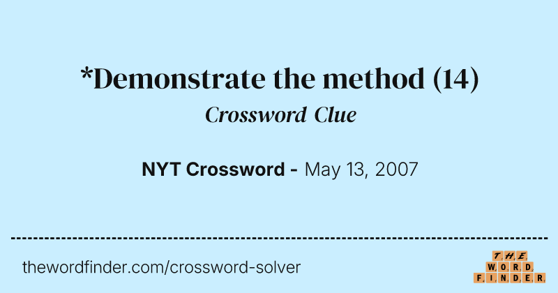 *Demonstrate the method crossword clue image
