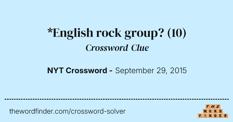 *English rock group? crossword clue image