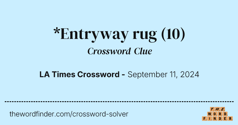 *Entryway rug crossword clue image