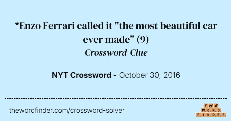 *Enzo Ferrari called it "the most beautiful car ever made" crossword clue image