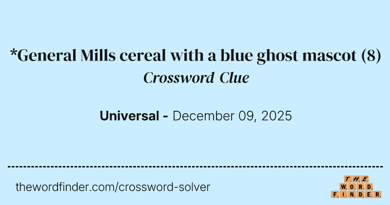 *General Mills cereal with a blue ghost mascot crossword clue image