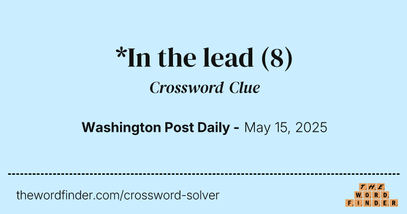 *In the lead crossword clue image