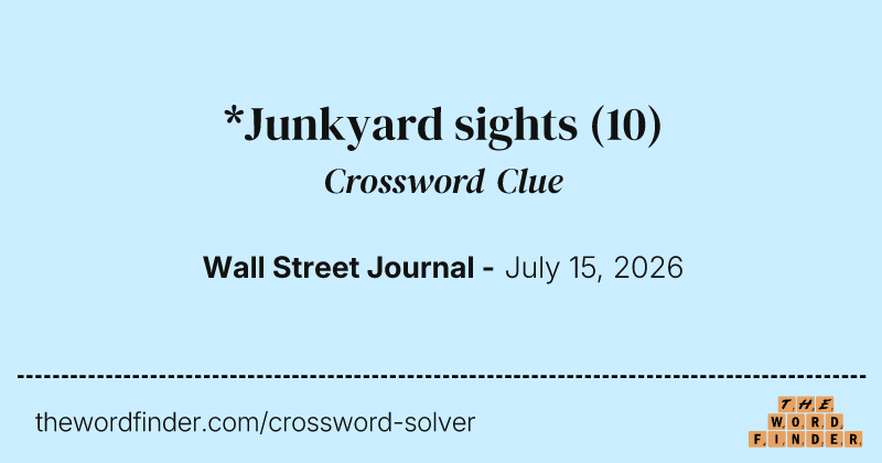 *Junkyard sights crossword clue image