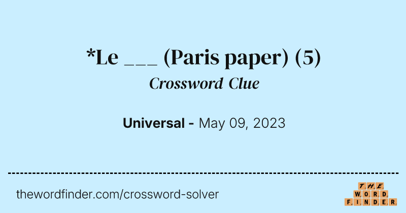 *Le ___ (Paris paper) crossword clue image
