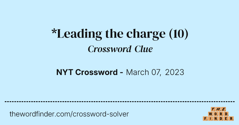 *Leading the charge crossword clue image
